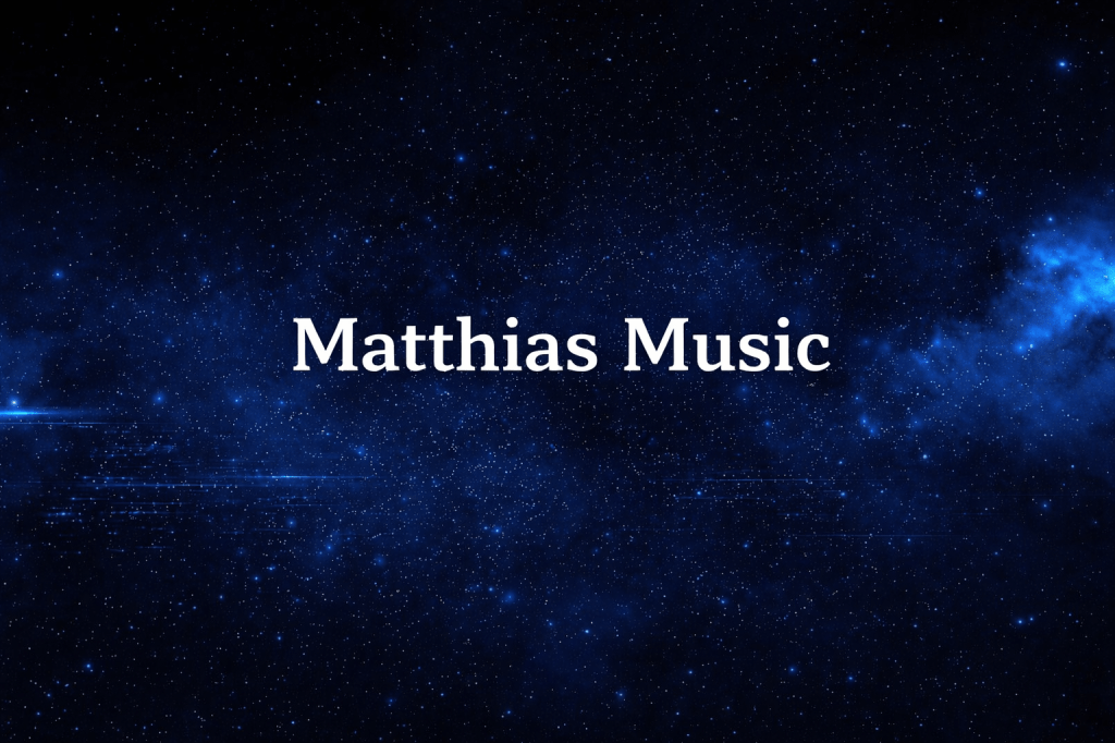 White words Matthias Music, in a deep blur Outer Space view